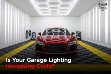 Is Your Garage Lighting Costing More